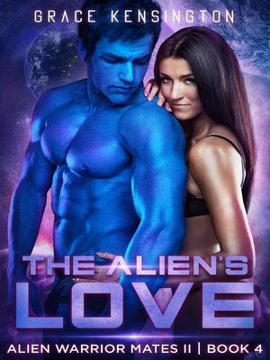 cover image of The Alien's Love